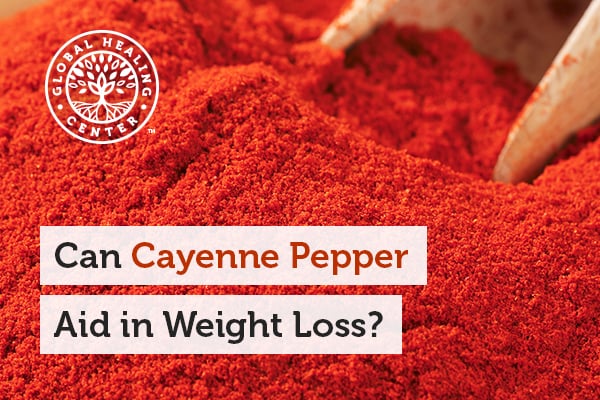 Cayenne pepper can aid with weight loss by igniting your metabolism.
