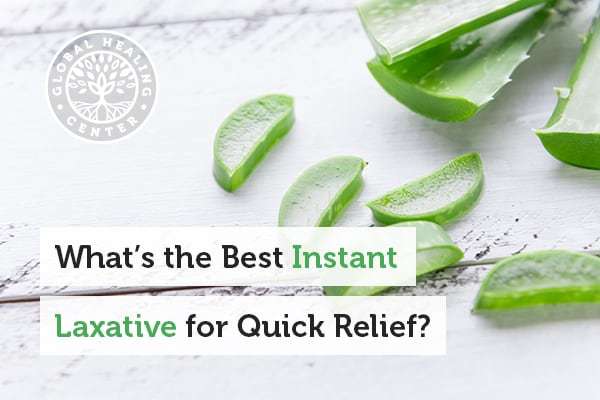Aloe is one of the best instant laxatives for quick relief.